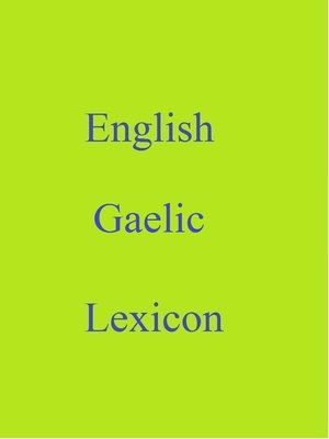 cover image of English Gaelic Lexicon